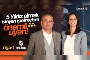 5 yıldız almak isteyen işletmelere önemli uyarı