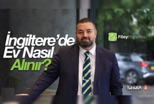 İngiltere’de ev nasıl alınır?