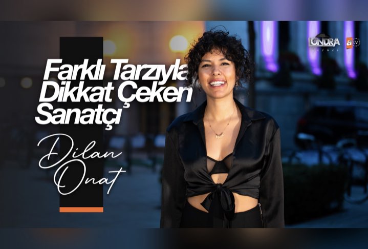 Farklı tarzıyla dikkat çeken sanatçı Dilan Onat…