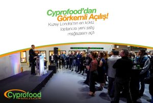 Cyprofood’dan ‘Görkemli Açılış’