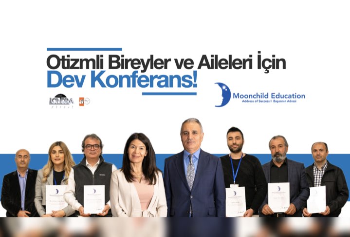 Otizmli bireyler ve aileleri için düzenlenen konferansın yansımaları…