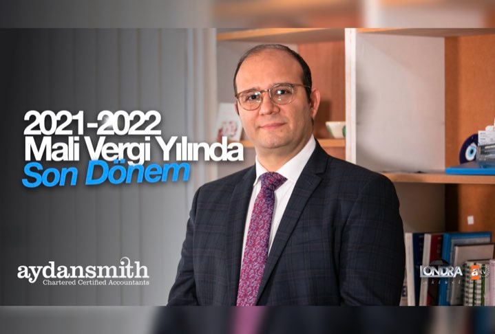 2021-2022 mali vergi yılında son dönem…