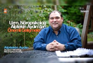 Uzm. Nöropsikolog Alptekin Aydın’dan önemli gelişmeler…