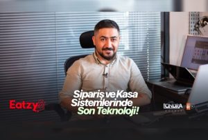 Sipariş ve kasa sistemlerinde son teknoloji…
