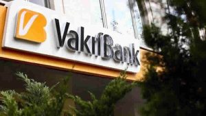Vakıfbank, İngiltere ve BAE’de şube açmaya hazırlanıyor