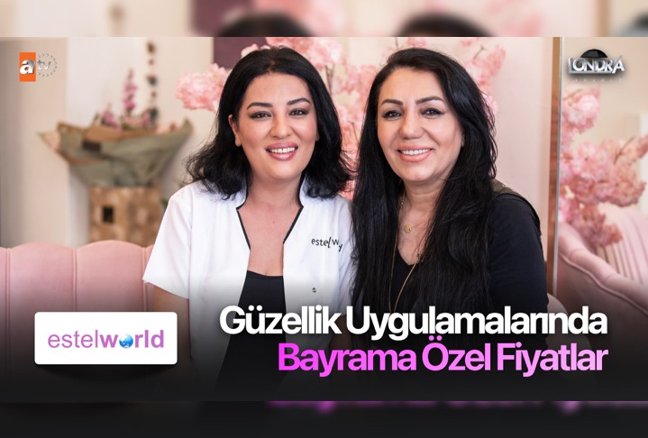 Güzellik uygulamalarında bayrama özel fiyatlar…