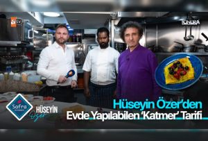 Hüseyin Özer’den evde yapılabilen ‘Katmer’ tarifi…