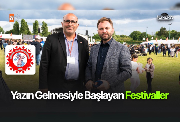 Yazın gelmesiyle başlayan festivaller…