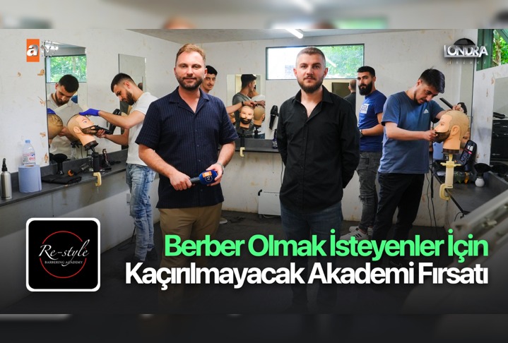 Berber olmak isteyenler için kaçırılmayacak akademi fırsatı…