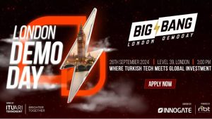 Türk Girişimciler Londra’da Yatırımcılarla Buluşacak