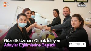 Güzellik uzmanı olmak isteyen adaylar eğitimlerine başladı…