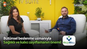 Bütünsel beslenme uzmanıyla sağlıklı ve kalıcı zayıflamanın önemi…