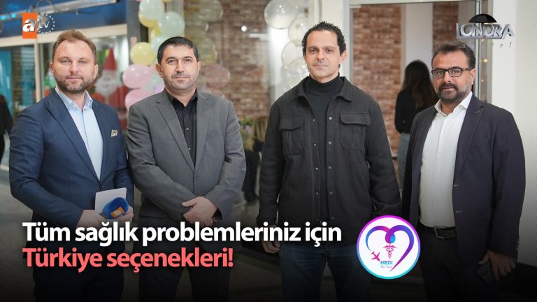 Tüm sağlık problemleriniz için Türkiye seçenekleri…