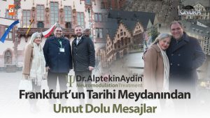Frankfurt’un tarihi meydanından umut dolu mesajlar…