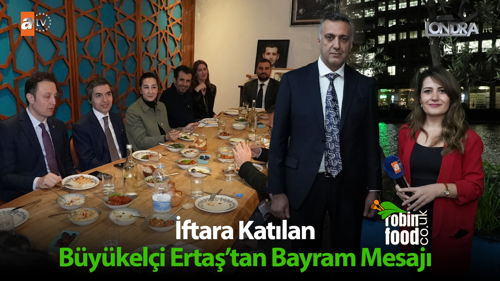 İftara katılan Büyükelçi Ertaş’tan bayram mesajı…