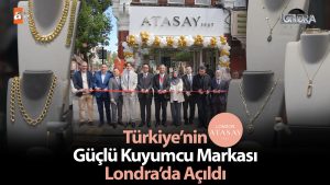 Türkiye’nin güçlü kuyumcu markası Londra’da açıldı…