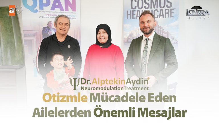 Otizmle mücadele eden ailelerden önemli mesajlar…