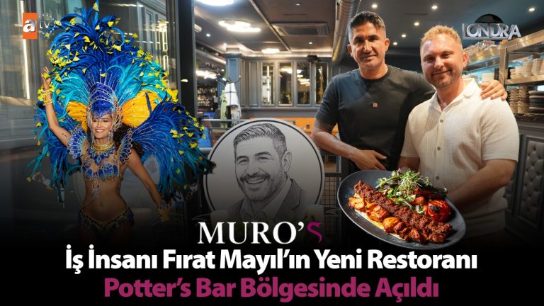 İş insanı Fırat Mayıl’ın yeni restoranı Potter’s Bar bölgesinde açıldı…